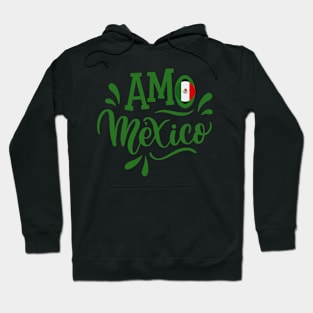 Amo Mexico Hoodie